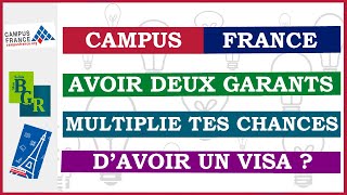 🎯CAMPUS FRANCE  Fautil Avoir 2 GARANTS pour multiplier ses chances davoir le VISA [upl. by Nahte]