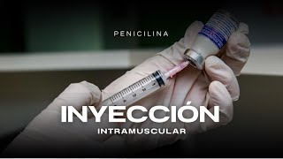 ¿Cómo aplicar PENICILINA [upl. by Nelloc899]