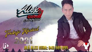 Clavelito►2021◄ ALEX CUBA ↕☼↕Tocando y Cantando [upl. by Inatsed]