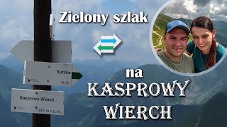 Kasprowy Wierch  Zielony szlak [upl. by Nele]