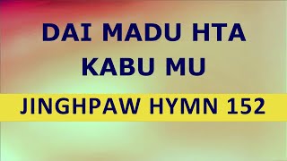 DAI MADU HTA KABU MU [upl. by Dorman]