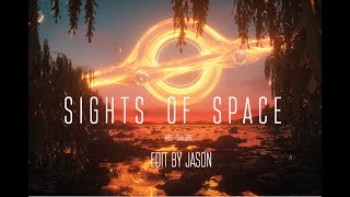 SIGHTS OF SPACE TRAILER EDITED with M83  Solitude [upl. by Chaffin]