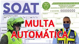 Automaticamente MULTARAN a dueños de Vehiculo x SOAT y TECNICOMECANICA vencidos [upl. by Kruter]