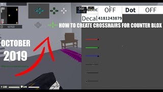 HOW TO MAKE CROSSHAIRS FOR COUNTER BLOX 2019😎 [upl. by Jeminah192]