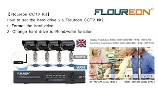 【Floureon CCTV Kits】How to set the hard drive via Floureon CCTV KIT [upl. by Verina187]