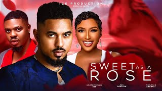 SWEET AS ROSE THE MOVIE BEN TOUITOU CHINONSO ARUBAYI 2024 LATEST NIGERIA NOLLYWOOD MOVIE [upl. by Mortie]