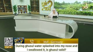 During ghusl water splashed into my nose amp I swallowed it is ghusl valid Assim assim al hakeem [upl. by Ahsap546]