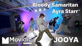 Bloody Samaritan  Ayra Starr  CHOREO  JOOYA  의정부 모비딕 댄스 학원 [upl. by Lattie]