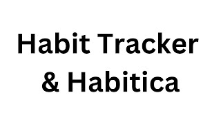 Habit Tracker amp Habitica [upl. by Libbi]