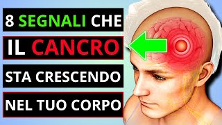 Non TRASCURARE questi 8 SEGNALI precoci del CANCRO potrebbero SALVARTI [upl. by Ahsinhoj]