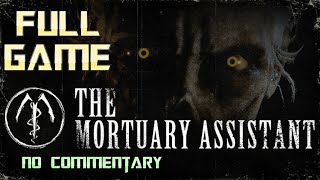 The Mortuary Assistant  Full Game Walkthrough  No Commentary [upl. by Einnil54]