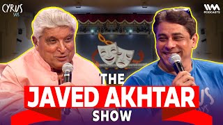 THE JAVED AKHTAR SHOW   Cyrus Says LIVE  1207 [upl. by Nagel]