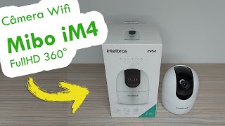 CFTV  Câmera Mibo Wifi iM4 mibo intelbras [upl. by Moyna]