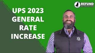 UPS 2023 General Rate Increase Shipping Charges [upl. by Alleb]