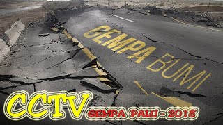 CCTV GEMPA PALU 2018 [upl. by Pokorny]