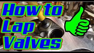 How to Lap Valves the easy method [upl. by Leander85]