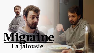 Migraine de Roman Frayssinet  La jalousie  Clique à 20h25 en clair sur CANAL [upl. by Atteloc]