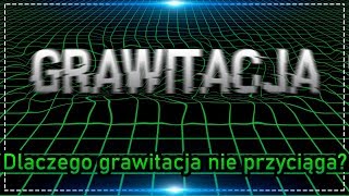 Wyjaśnienie grawitacji Dlaczego grawitacja działa na bezmasowe światło Ogólna teoria względności [upl. by Mosra]