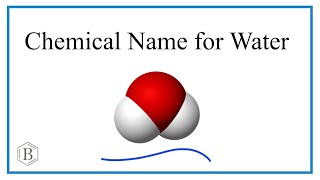 What is the chemical name for Water [upl. by Yanaton]