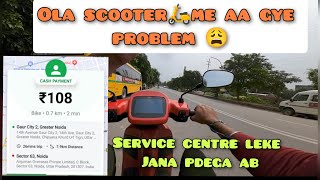 OLA SCOOTER🛵 KO AB SERVICE CENTRE LE JANA PDEGA😩  PART TIME EARNING  RIDE ON OLA S1  oladriver [upl. by Otreblaug]