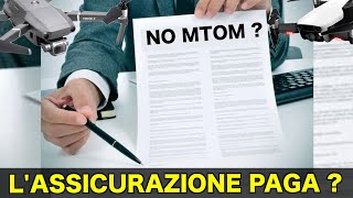 DRONI SENZA MTOM  LASSICURAZIONE PAGA [upl. by Antipus]