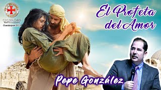 El profeta del amor  Pepe González [upl. by Atiuqat176]