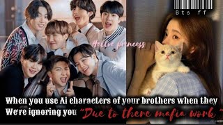 You use Ai characters of themquot Them as your mafia brothers Ot7💝💕🦋bts btsff [upl. by Gnet]