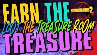 Borderlands 2  How to EARN Your Way Back Into The Treasure Room [upl. by Anirtep24]