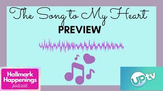 PREVIEW UPtv Movie THE SONG TO MY HEART Martin Cummins Lanie Mcauley Sebastian Piggott [upl. by Ostap]