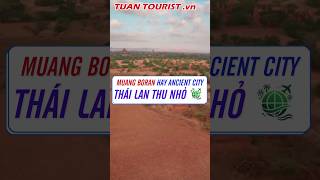 Bí mật thành phố cổ Muang Boran  Thái Lan  Tour du lịch Thái Lan 5 ngày 4 đêm  Tuấn Tourist [upl. by Euqenimod367]