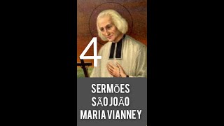 AUDIO LIVRO  SERMÕES SÃO JOÃO MARIA VIANNEY  O CURA DARS PARTE 4 [upl. by Gerkman223]