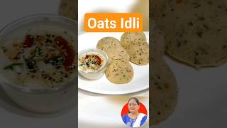 Healthy Oats Idli recipe  oats idli cooking youtubeshorts recipe foodie winter healthy [upl. by Atineg]