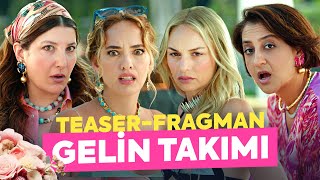 Gelin Takımı  Teaser Fragman 18 Ekimde Sinemalarda [upl. by Parhe]