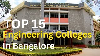 Top Engineering Colleges in Bangalore for 2024  Top 15 best Engineering College  2024 kcet [upl. by Francine]