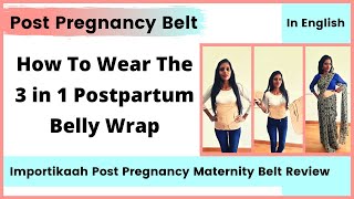 Importikaah Postpartum 3In1 Girdles Wrap Review  Maternity Belt  Best Postpartum Belly wrap [upl. by Idid304]