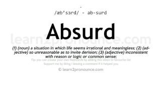 Pronunciation of Absurd  Definition of Absurd [upl. by Esina171]