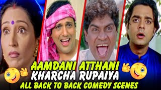 Aamdani Atthanni Kharcha Rupaiya All Back To Back Comedy Scenes [upl. by Netram169]