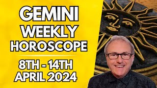 Gemini Horoscope  Weekly Astrology  from 8th 14th April 2024 [upl. by Tranquada]