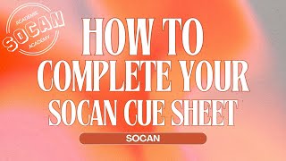 How to complete your SOCAN Cue Sheet [upl. by Balas]