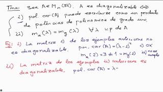 Mate I 216 Diagonalización Parte VI Criterio de diagonalizabilidad [upl. by Halvaard791]