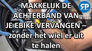 MAKKELIJK DE ACHTERBAND VAN JE EBIKE VERVANGEN  zonder het wiel er helemaal uit te halen [upl. by Nairbo]