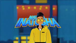 Mattan  Inatosha Official Lyric Video [upl. by Eyt118]