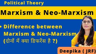 Marxism and Neo Marxism Difference  Neo Marxism vs Marxism [upl. by Sinnaoi937]