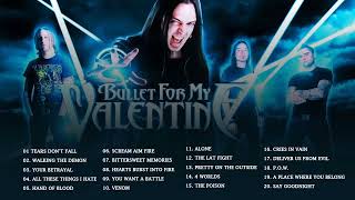 Bullet For My Valentine Greatest Hits [upl. by Rubenstein]