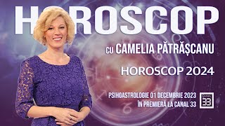 HOROSCOP 2024 CU CAMELIA PĂTRĂȘCANU [upl. by Akkin]