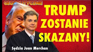 18 września nowojorski sędzia Juan M Merchan ogłosi wyrok skazujący Donalda Trumpa [upl. by Nugent362]