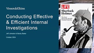 Conducting Effective and Efficient Internal Investigations [upl. by Adlei451]