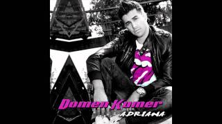 Domen Kumer  Adriana Album Adriana [upl. by Anavlis]