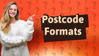 What is the correct postcode format [upl. by Suoirrad743]