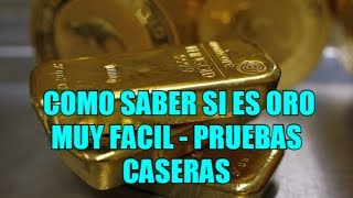 PRUEBAS CASERAS PARA SABER SI ES ORO REAL 2023 [upl. by Yezdnil]